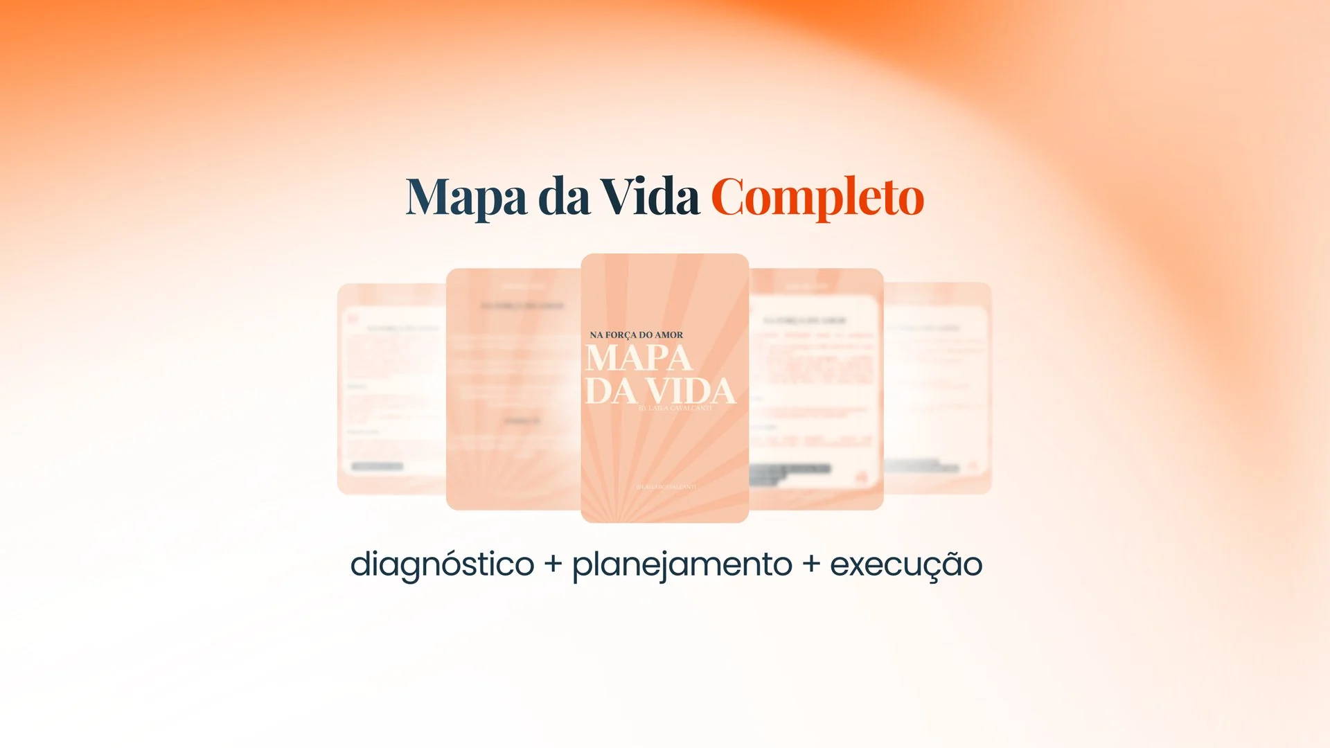 Mapa da Vida completo: diagnóstico, planejamento e execução